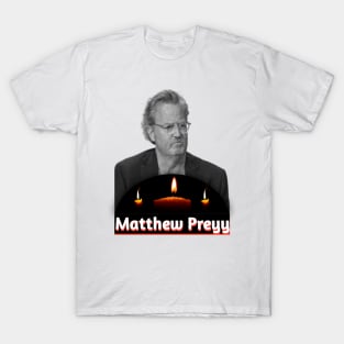 Matthew Preyy Love T-Shirt
